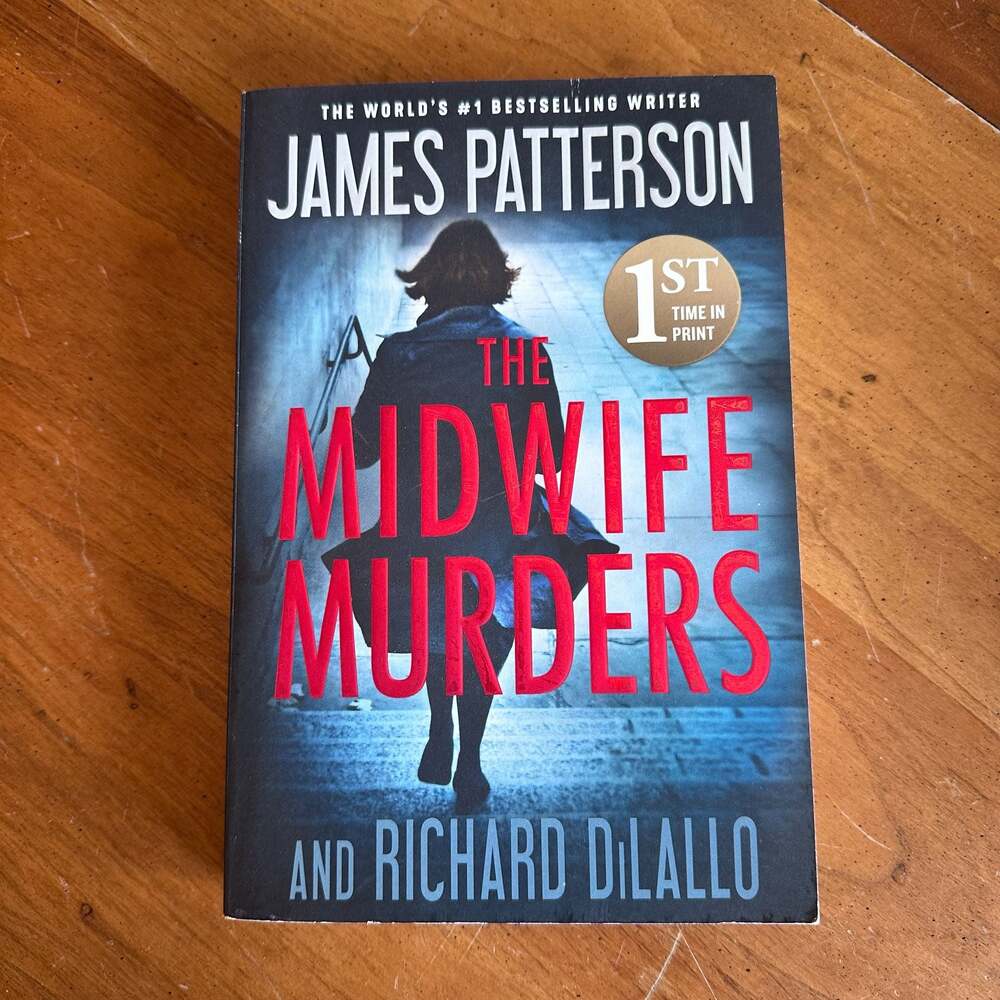 The Midwife Murders by James Patterson and Richard DiLallo